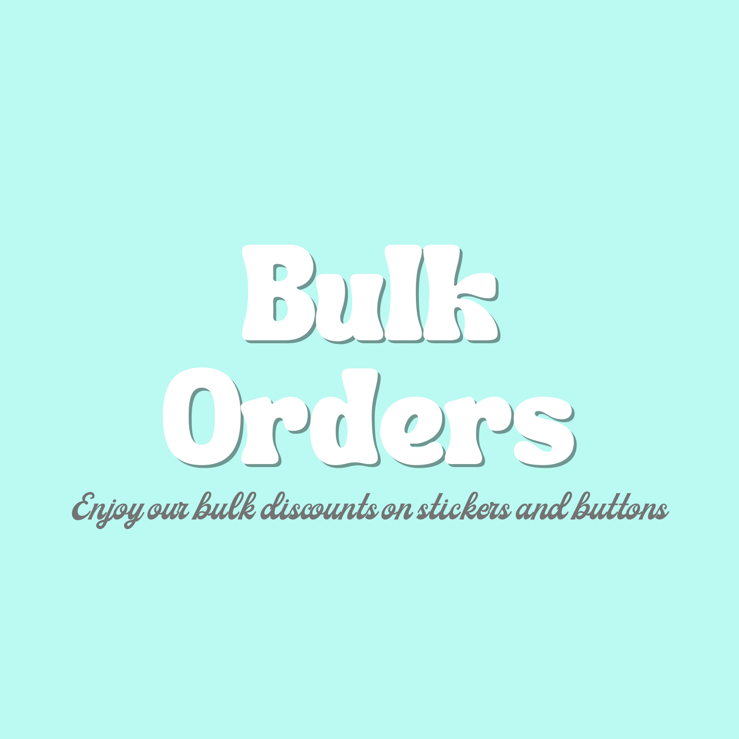 Sorority Bulk Orders - Stickers and Buttons