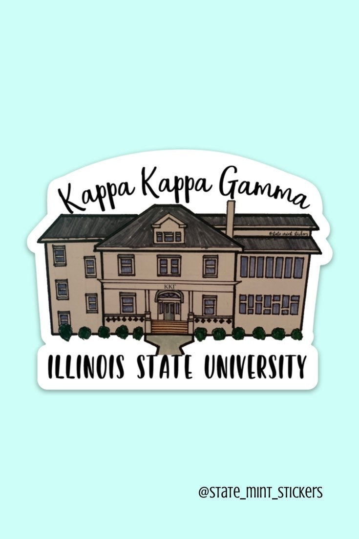 Kappa Kappa Gamma Illinois State University Sorority House Stickers | 3.5"