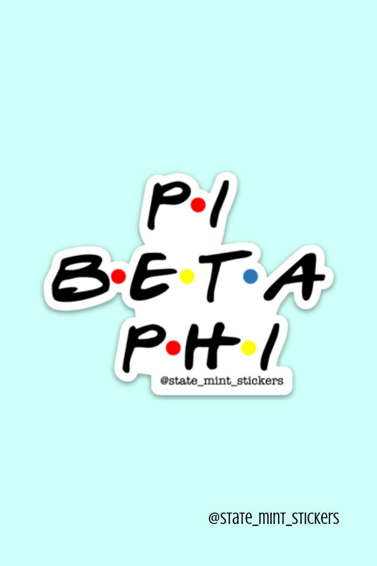 Pi Beta Phi "Pi Phi" Sorority Friends Sticker / Decal | 3.5" Wide