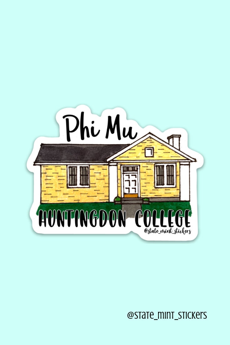 Phi Mu Huntingdon  Custom Sorority House Sticker | 3.5" Wide