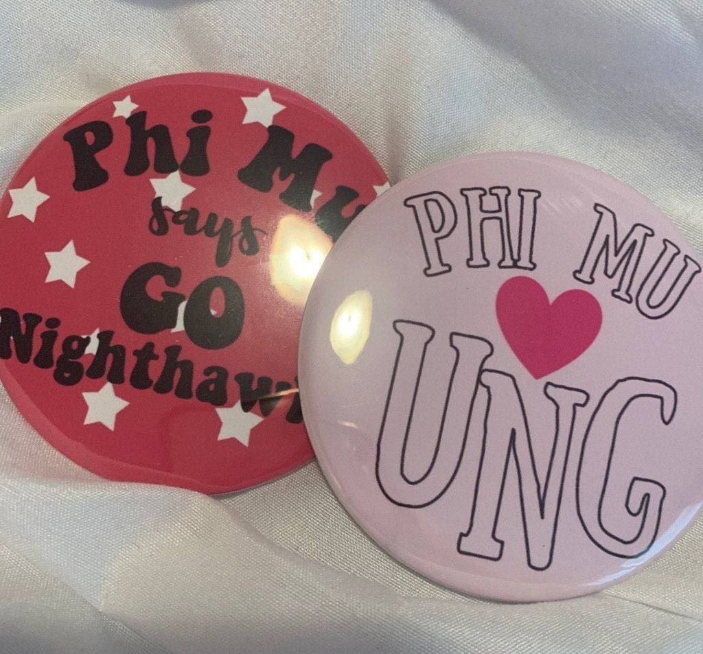 Phi Mu UNG Pin Buttons | Phi Mu Loves UNG | Phi Mu Says Go Nighthawks