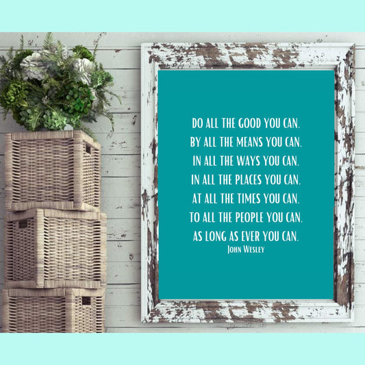 John Wesley Do All the Good Quotes Digital Illustration / Print / Canvas / Digital Download / / Custom Portrait / Custom Quote Art