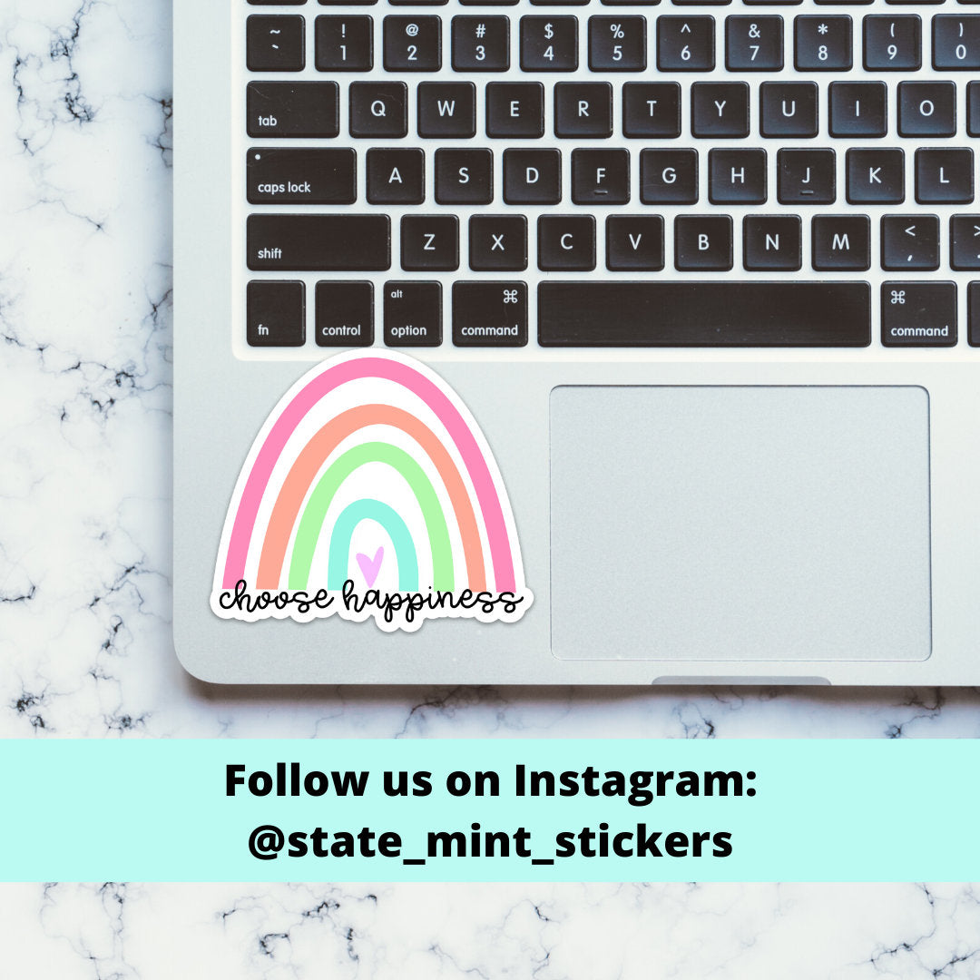 CHOOSE HAPPINESS Pastel Rainbow Sticker / Decal | 4" Tall | Positive Affirmations / Planner Sticker