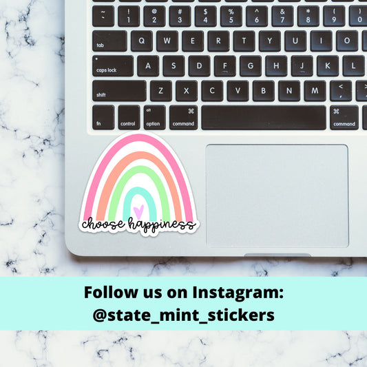 CHOOSE HAPPINESS Pastel Rainbow Sticker / Decal | 4" Tall | Positive Affirmations / Planner Sticker