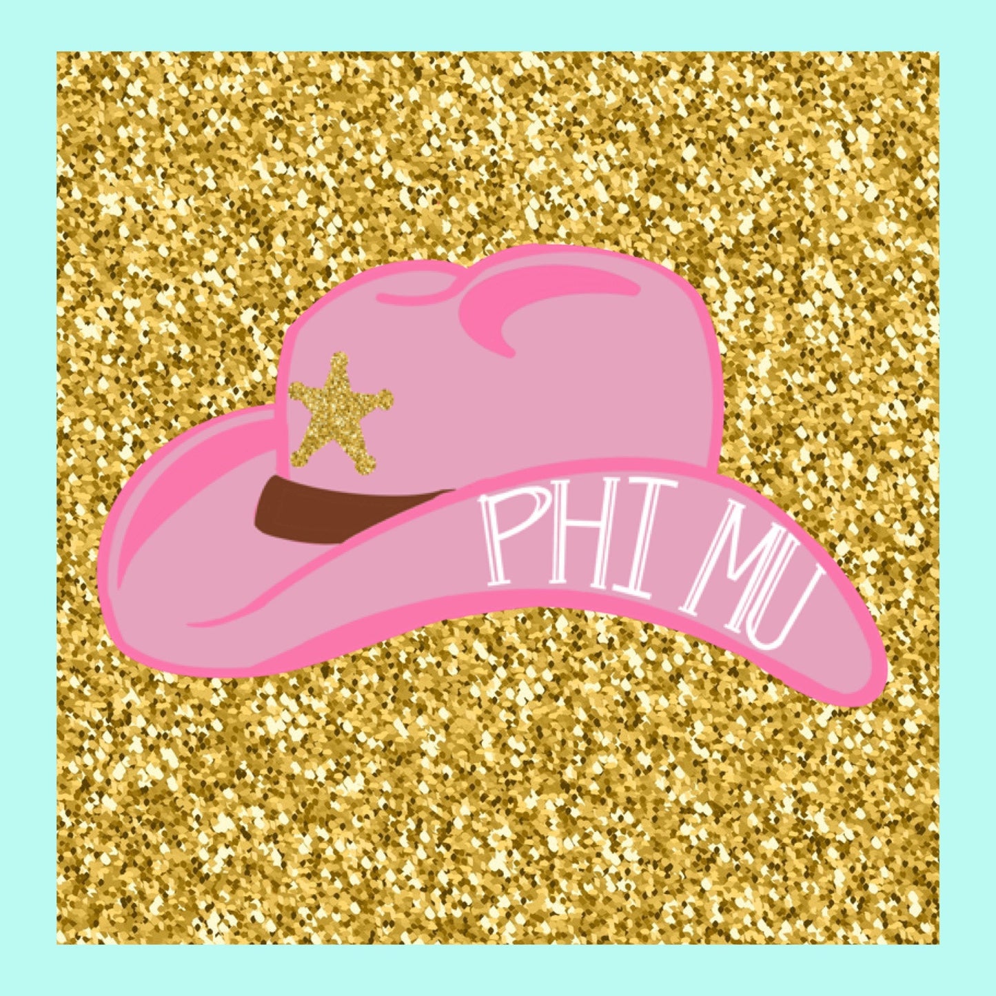 Phi Mu Sorority Pink Cowgirl Hat YeeHaw Howdy Sticker / Decal | 4” Wide  / Decal |  for Car, Laptop, Mug, Cup, Cooler, Planner