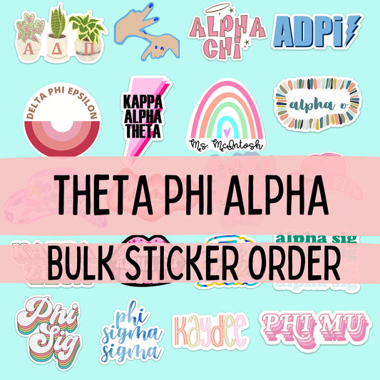 Theta Phi Alpha Stickers | Sorority Stickers Bulk Order | PERFECT for BID DAY! Group / Bulk / Chapter Sticker Order