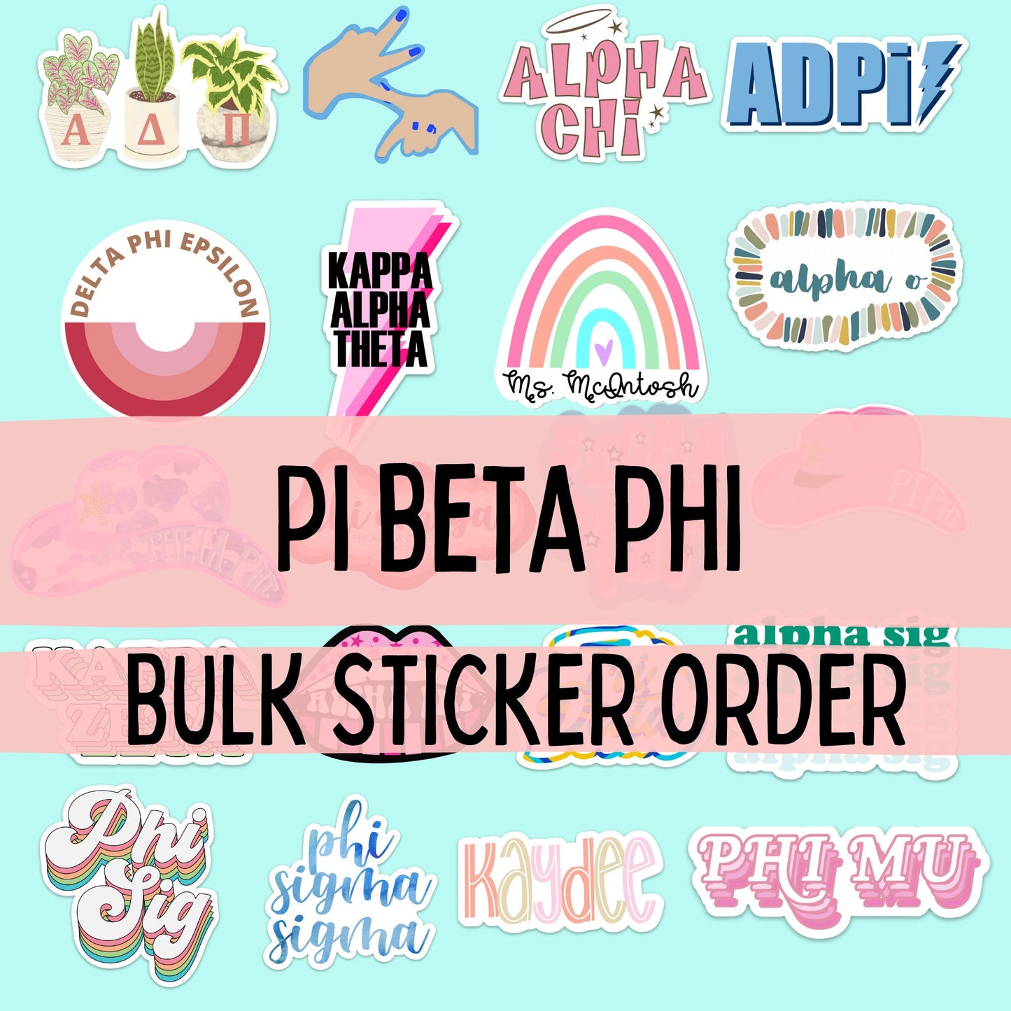 Pi Beta Phi Stickers | Sorority Stickers Bulk Order | PERFECT for BID DAY! Group / Bulk / Chapter Sticker Order
