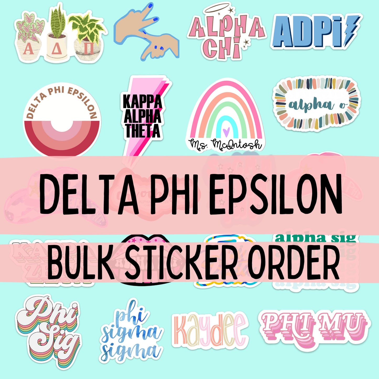 Delta Phi Epsilon Stickers | Sorority Stickers Bulk Order | PERFECT for BID DAY! Group / Bulk / Chapter Sticker Order