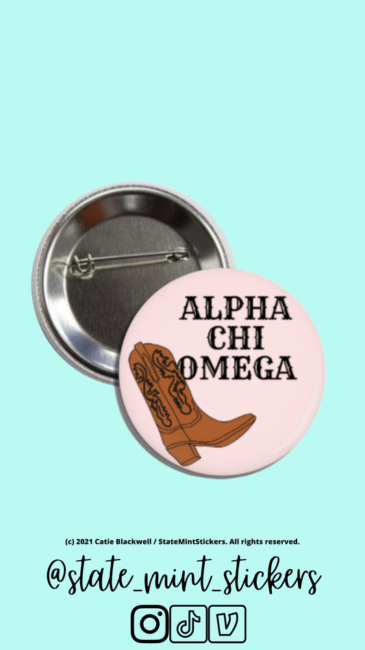 Alpha Chi Omega Button | Cowboy Cowgirl Boot Button | Sorority Greek Letter Pin Buttons