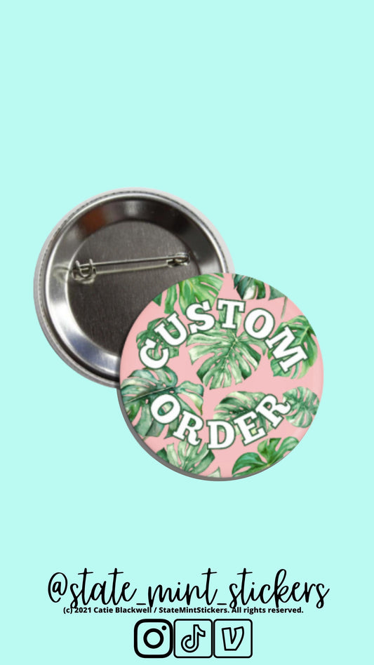 CUSTOM BUTTON ORDER | Free Shipping | Custom Sorority Button | Fraternity Button | College Button | Gameday Button