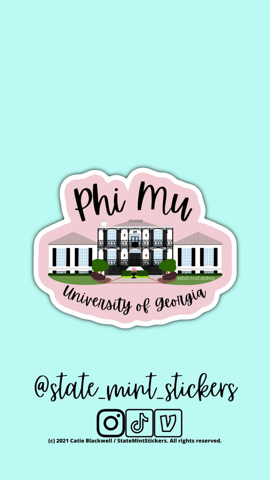 Phi Mu UGA Sorority House Sorority Sticker | Phi Mu Sorority Little | Phi Mu Sticker | Sorority House Sticker | Custom House Sticker