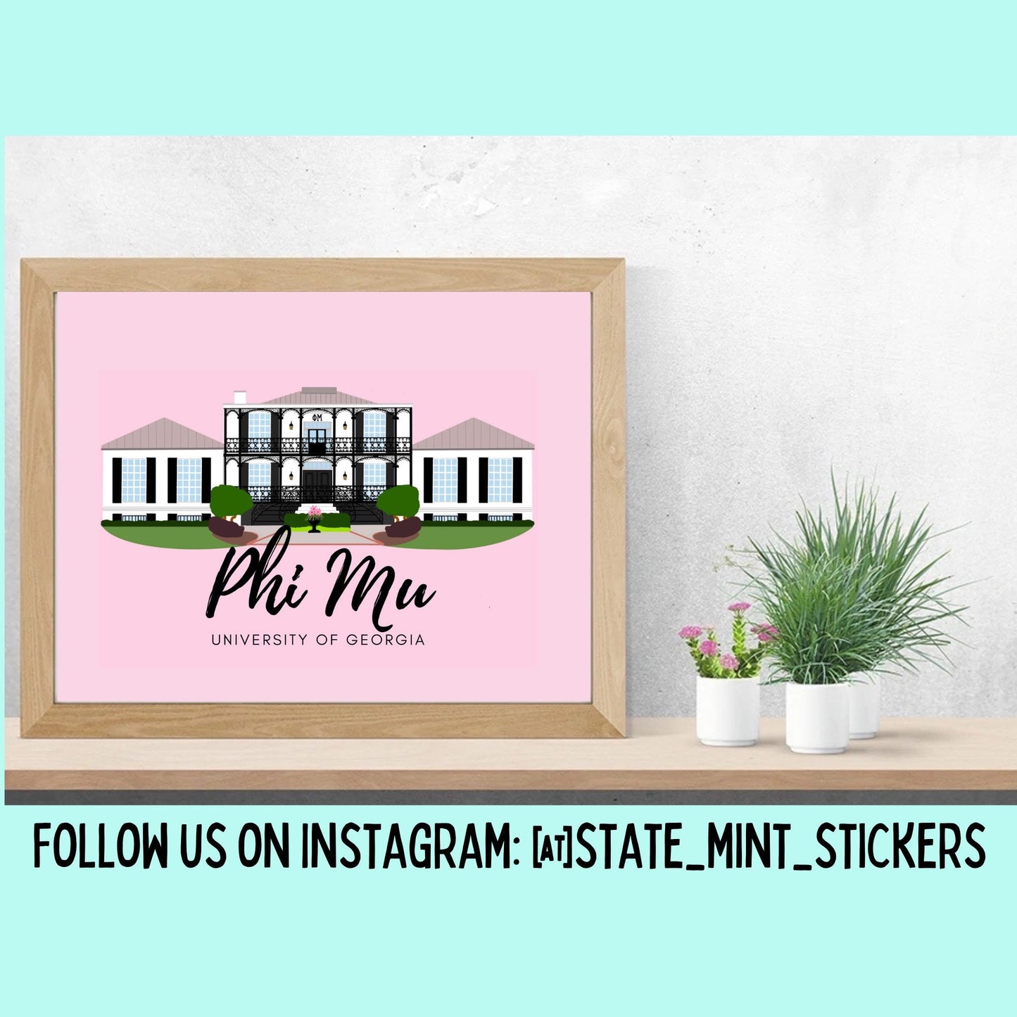 Phi Mu UGA | University of Georgia UGA |  Digital Illustration | 4x6 Print | 8x10 Print | Digital Portrait | AXO Sorority House